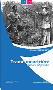   Trame Meurtrière. Recueil de poèmes   